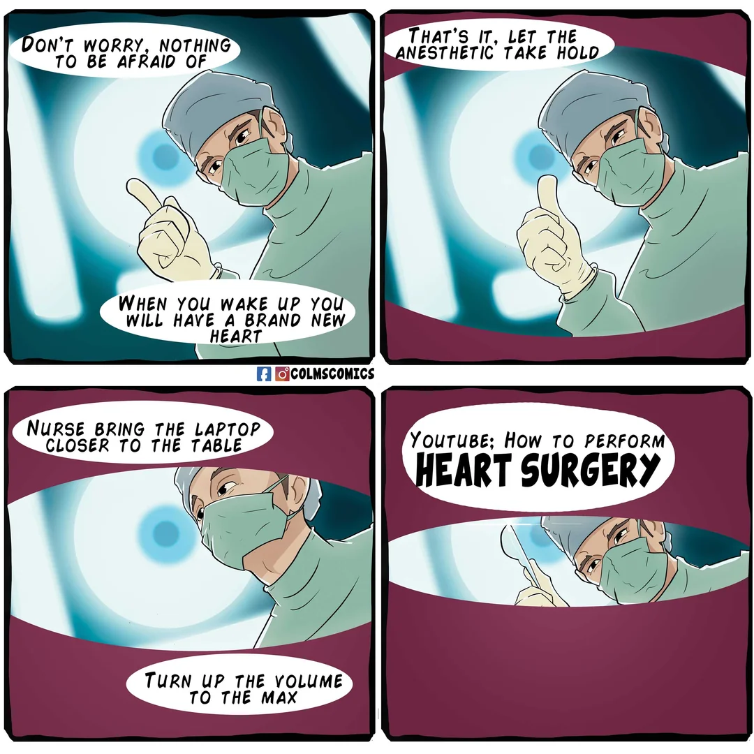 A meme from Reddit where a heart surgeon performs an operation following a YouTube video